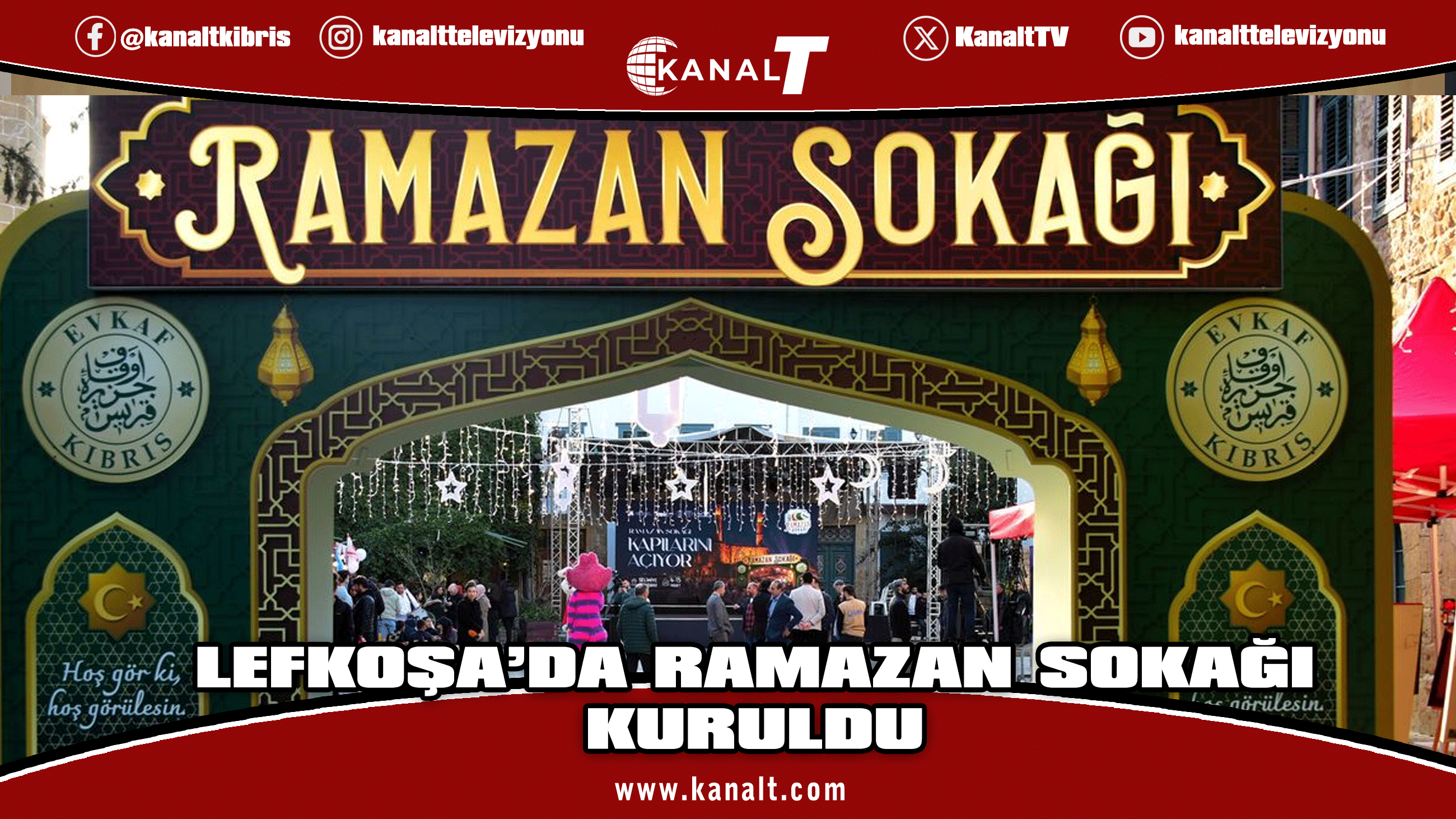 Lefkoşa'da “Ramazan Sokağı” kuruldu