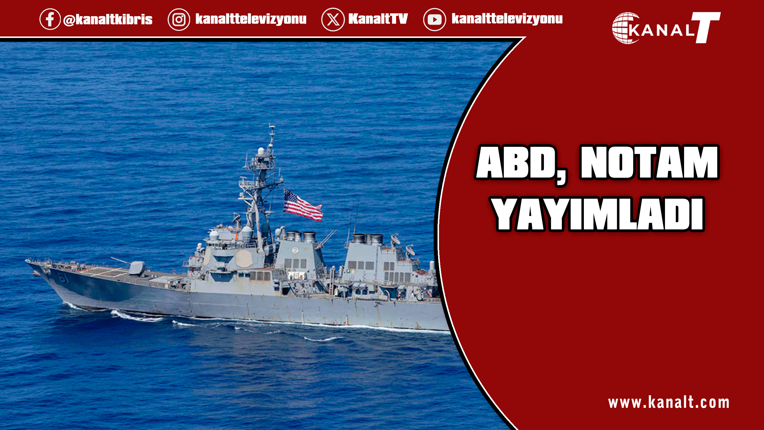 ABD, Kıbrıs çevresinde askeri faaliyet NOTAM’ı yayımladı