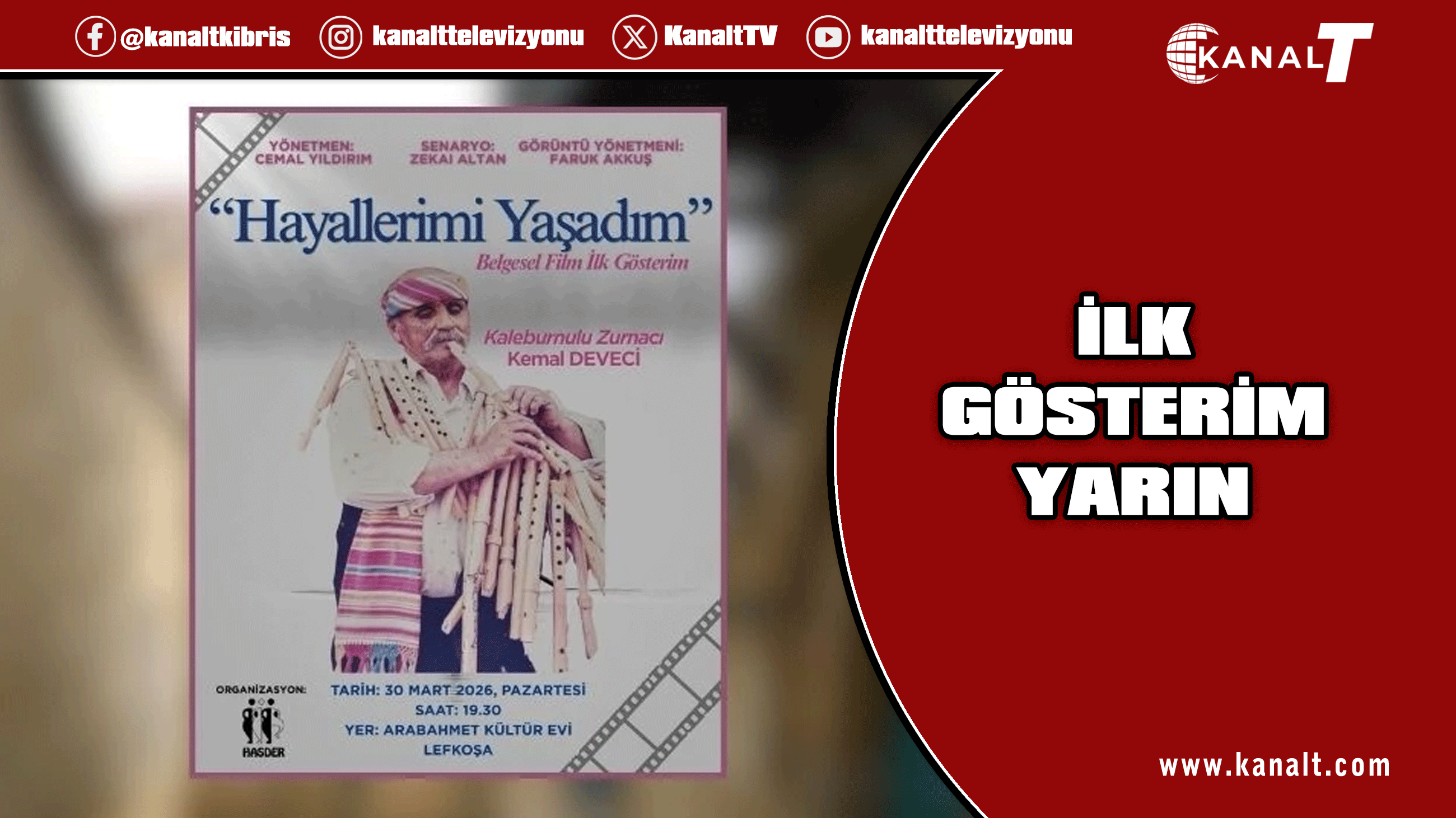 "Hayallerimi Yaşadım” isimli belgesel filmin ilk gösterimi yarın izleyiciyle buluşacak