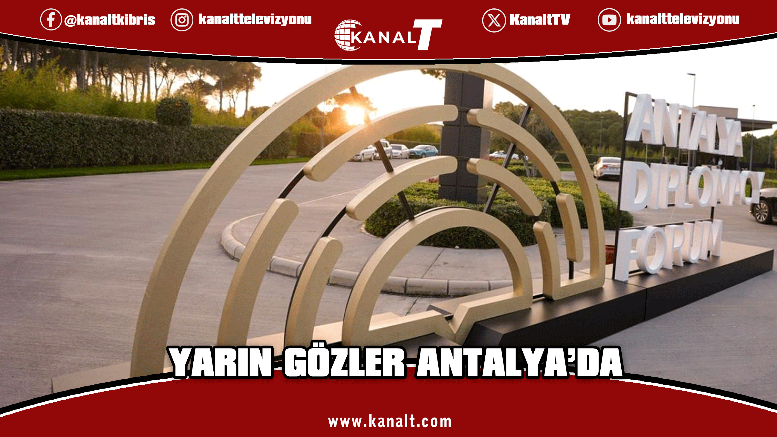 Liderler zirvesi Antalya’da: Gözler ADF2026’da