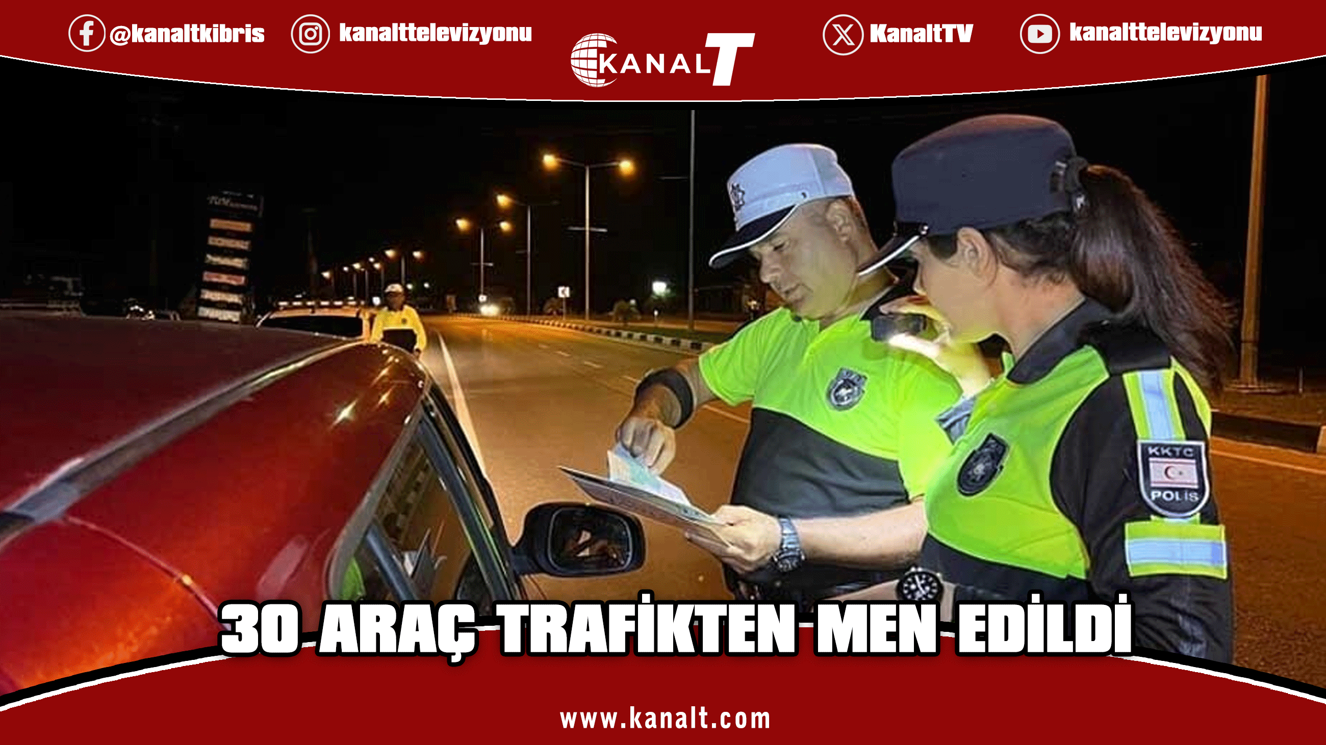 Trafik Denetimlerinde 282 Sürücüye İşlem, 30 Araç Trafikten Men Edildi