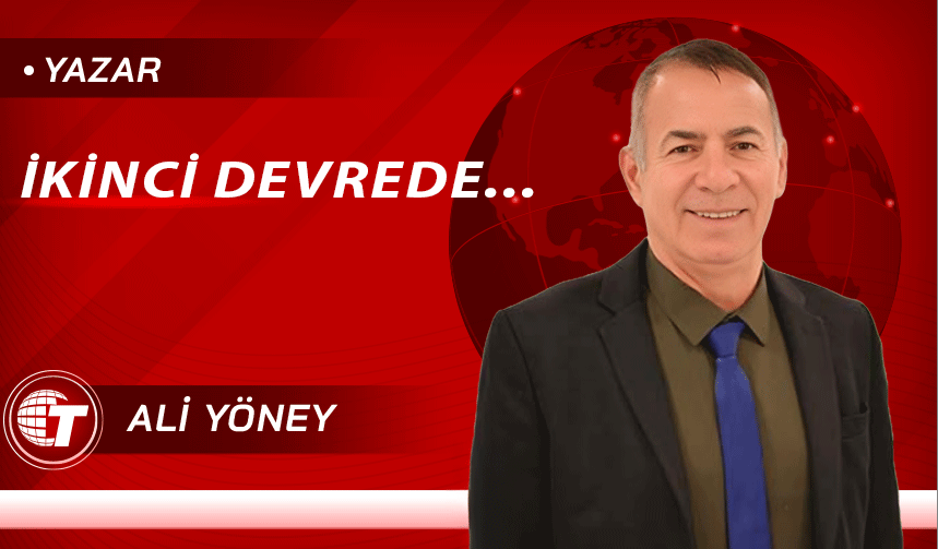 İkinci Devrede..