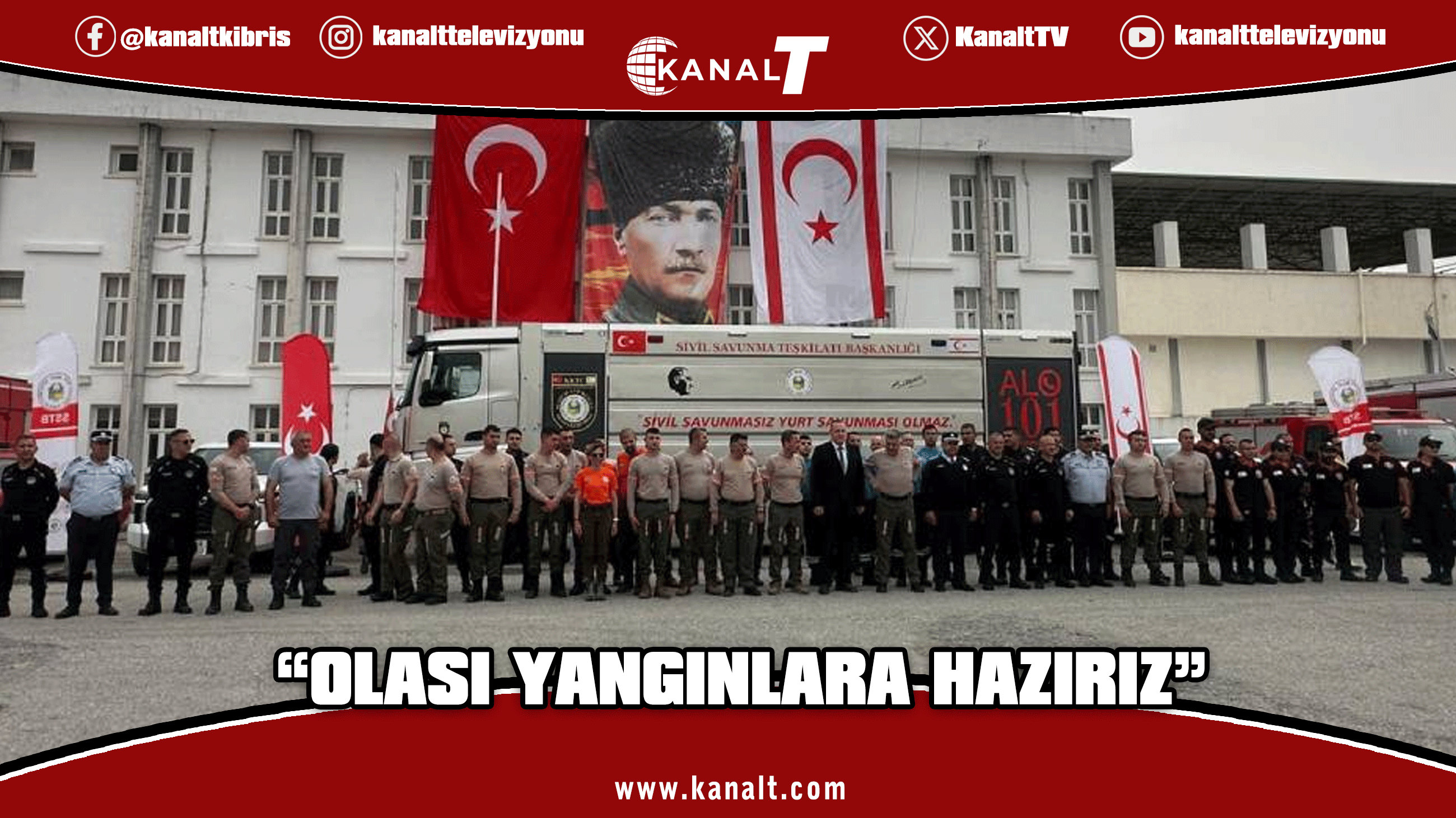 Ekipler olası yangınlara hazır!