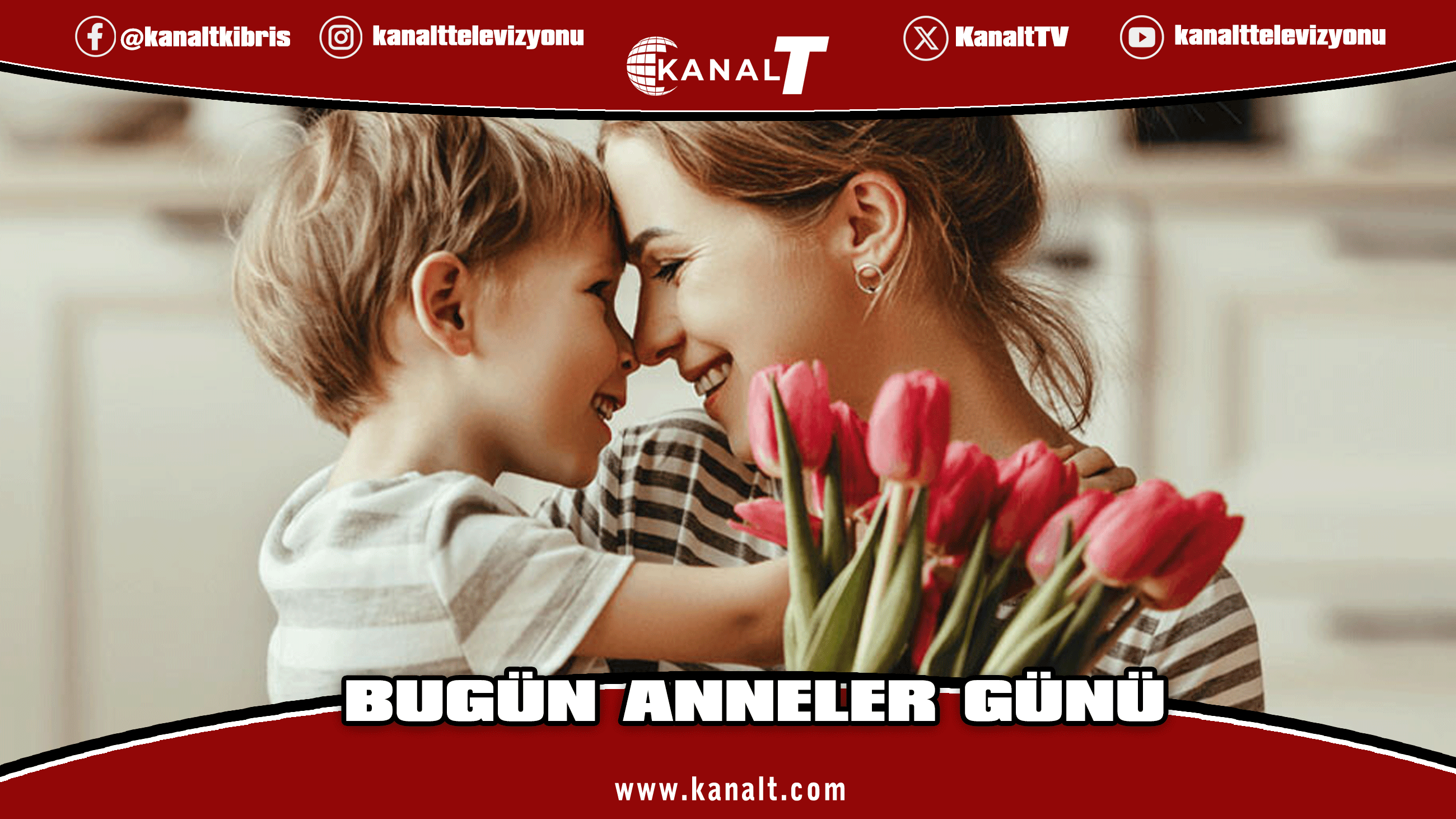 Bugün Anneler Günü!