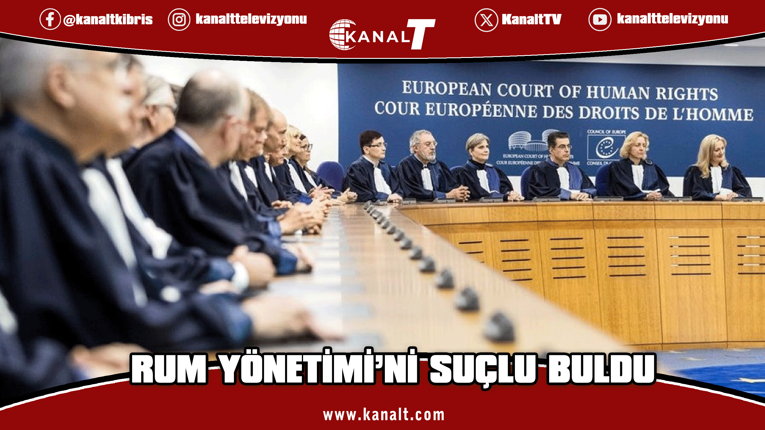 AİHM, Rum Yönetimi'ni yargıç atama sürecinde hak ihlali yaptığı gerekçesiyle suçlu buldu