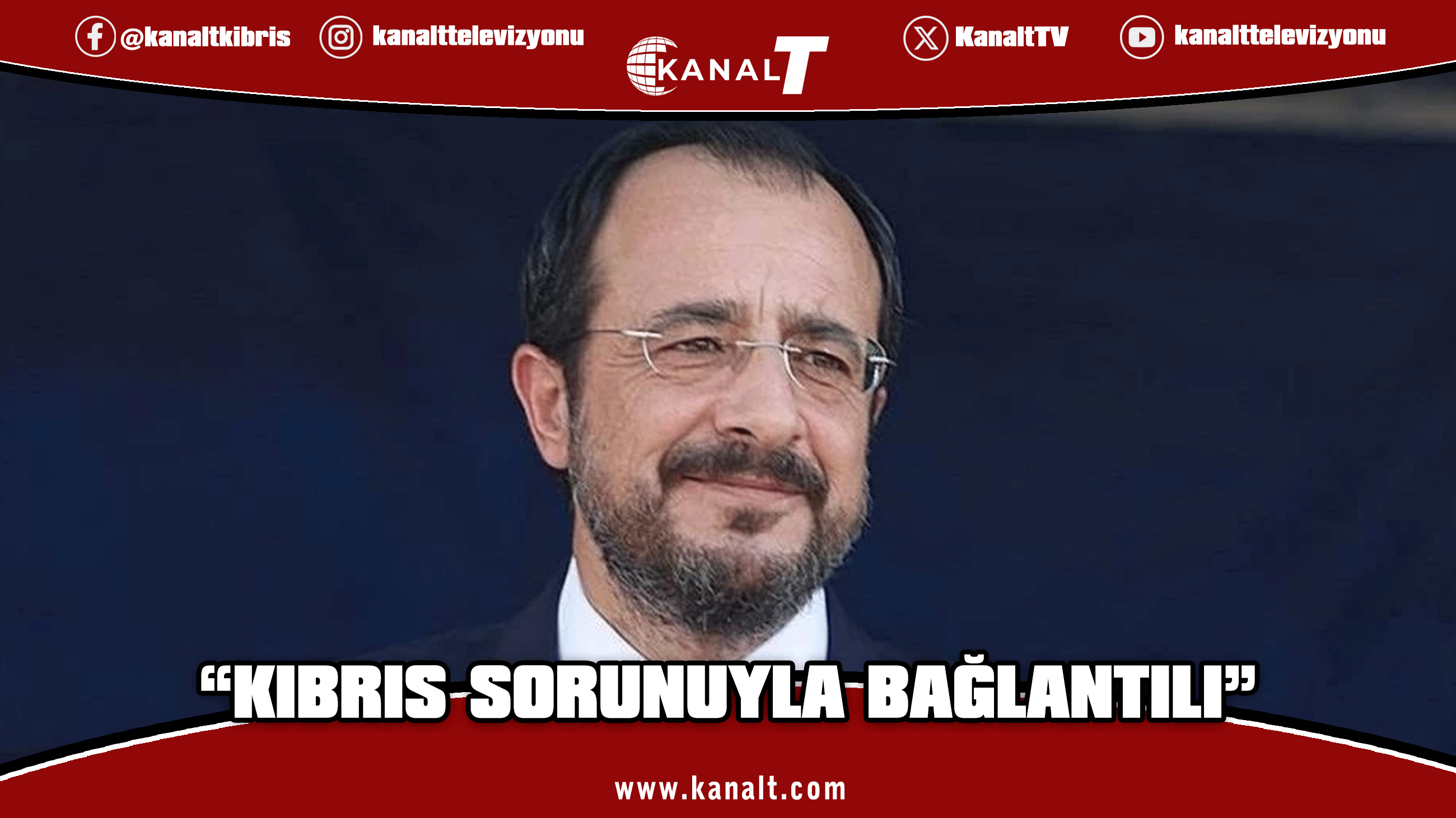 Hristodulidis: “Kıbrıs’ın uluslararasındaki varlığı Kıbrıs sorunuyla bağlantılı”