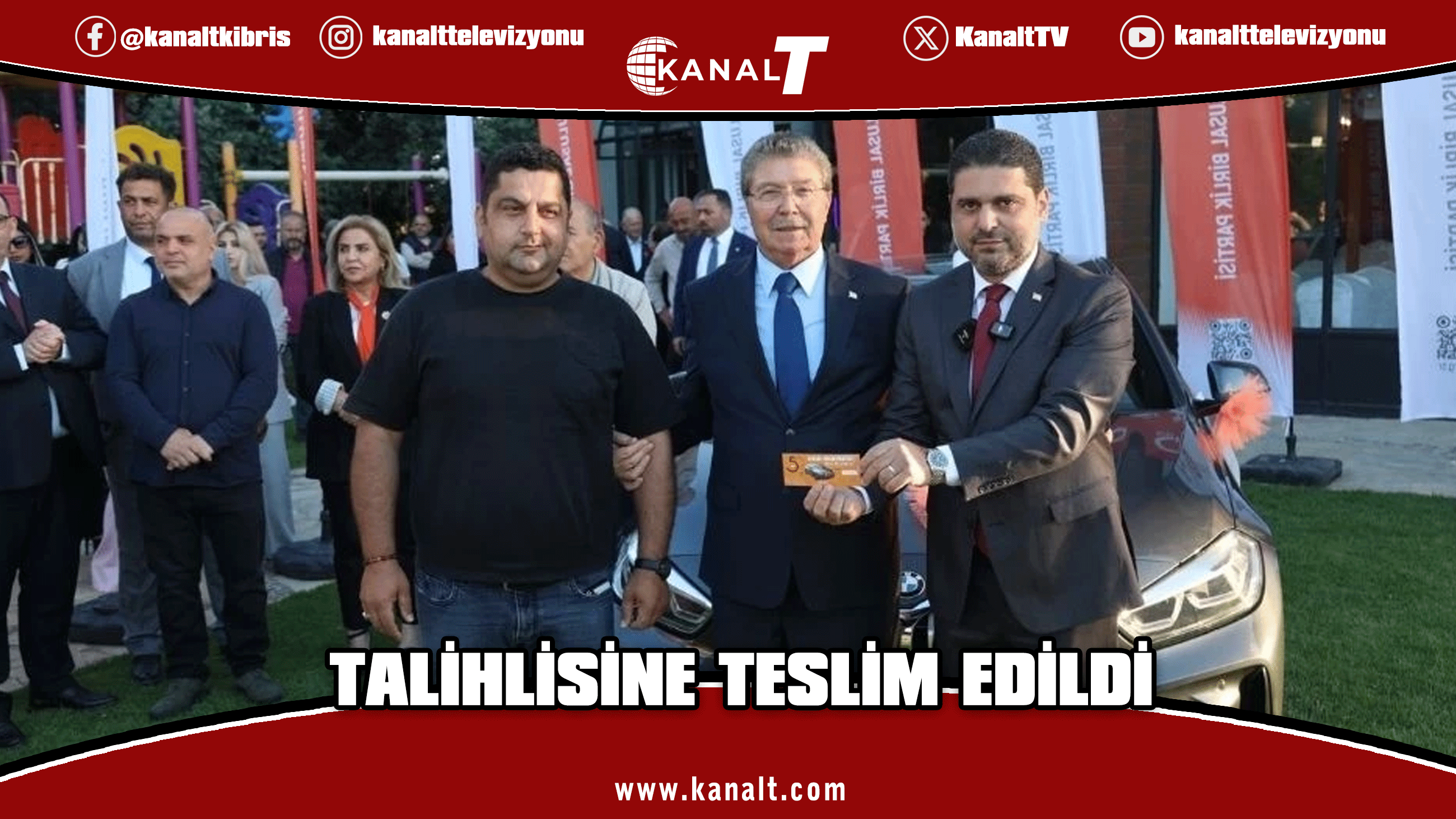 UBP piyangosunda kazanılan BMW talihlisine teslim edildi
