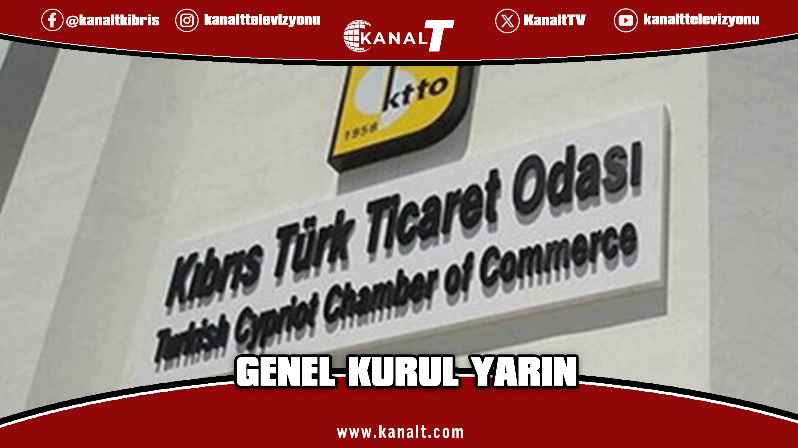 Ticaret Odası’nın Olağanüstü Genel Kurulu yarın yapılacak