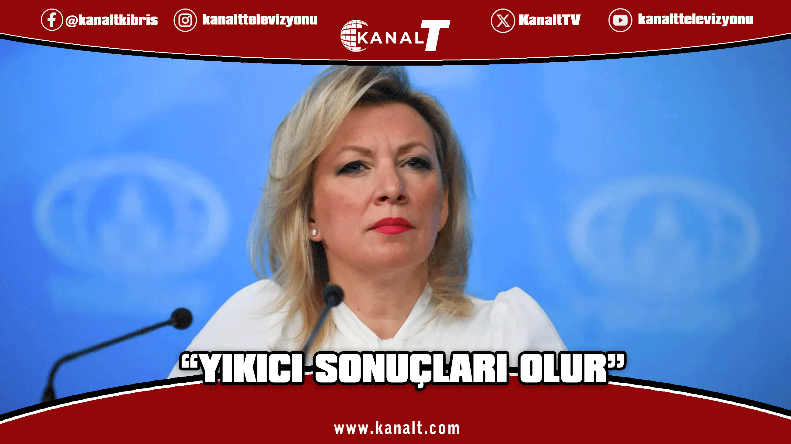 Zaharova: NATO Rusya'ya saldırırsa, bunun yıkıcı sonuçları olur