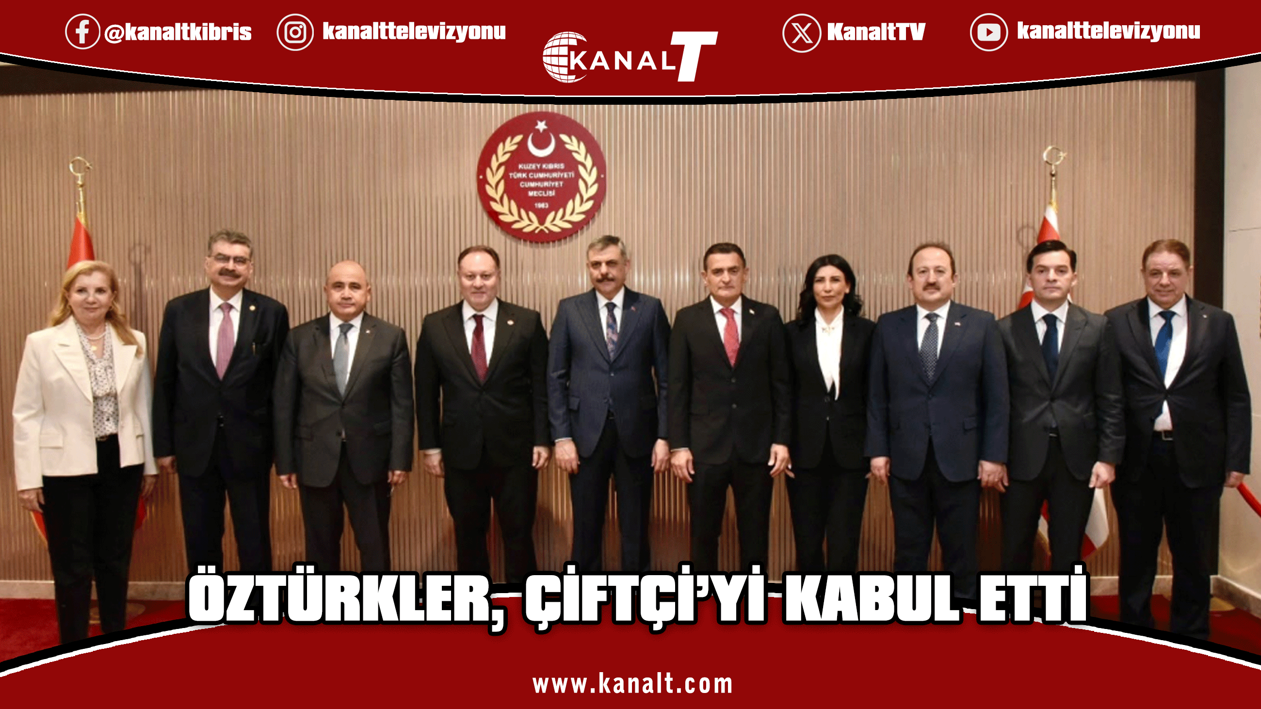 Meclis Başkanı Öztürkler, Türkiye İçişleri Bakanı Çiftçi’yi kabul etti