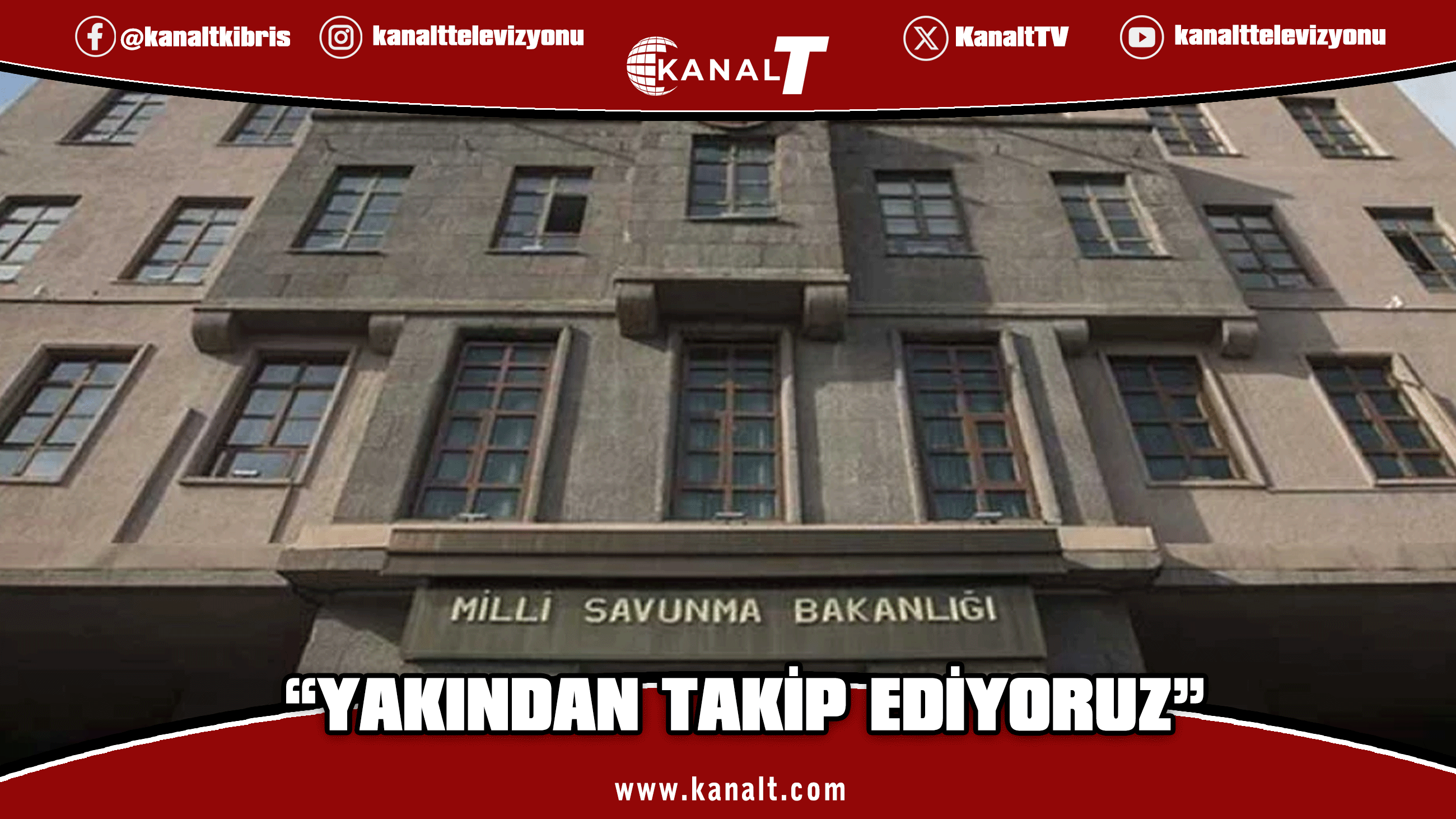 MSB: Yunanistan ve Güney Kıbrıs'ın silahlanma faaliyetlerini yakından takip ediyoruz