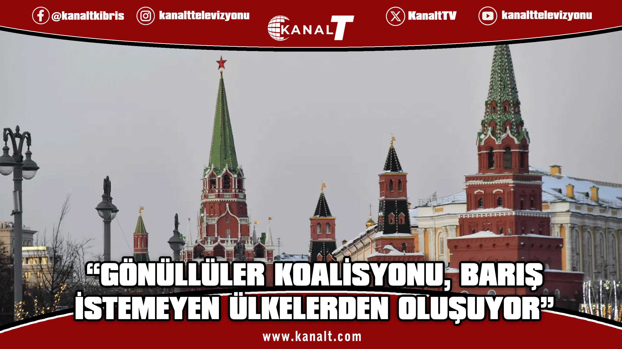 Kremlin: Gönüllüler Koalisyonu, barış istemeyen ülkelerden oluşuyor