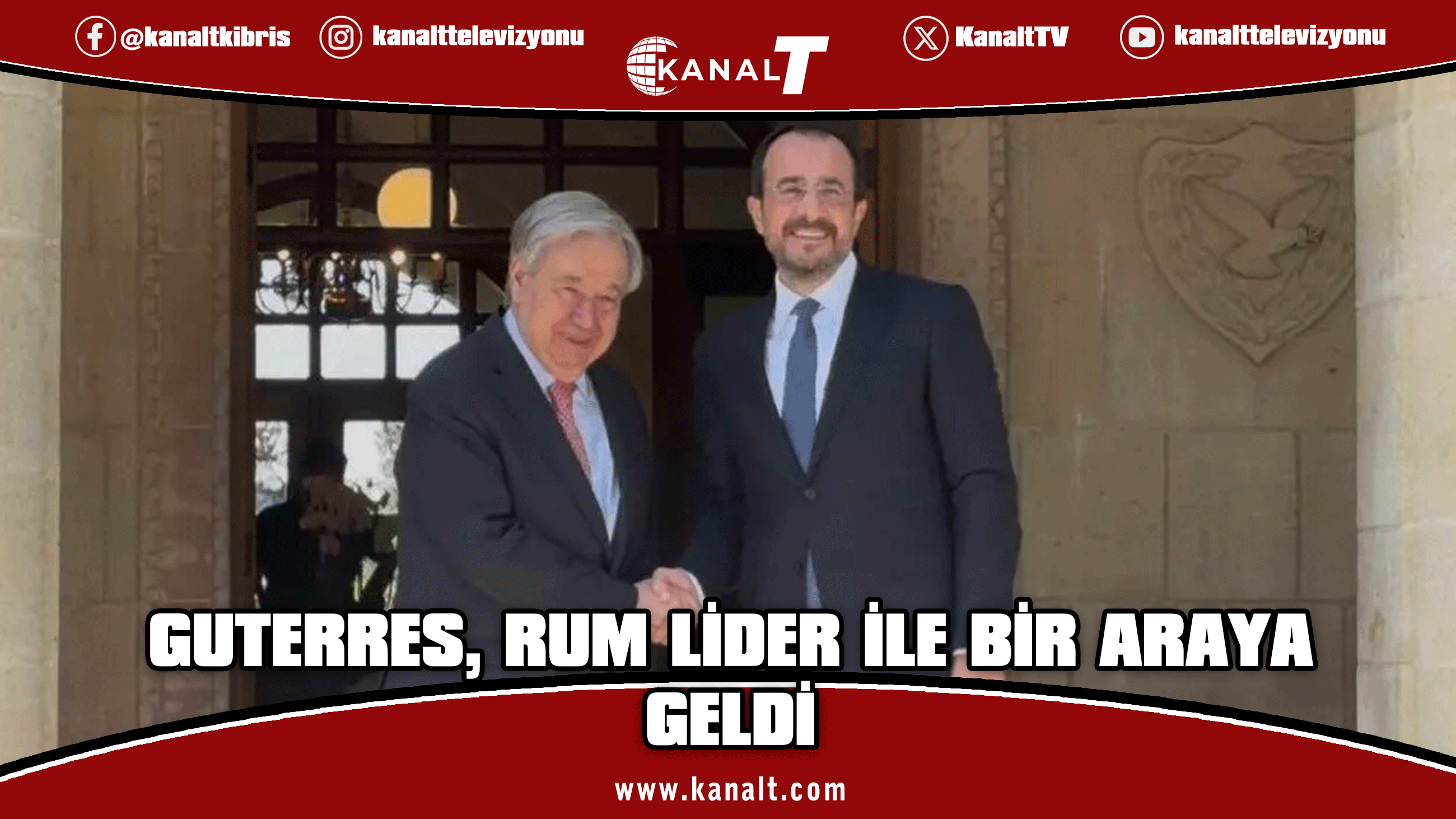Guterres, Rum Lider Hristodulidis ile bir araya geldi
