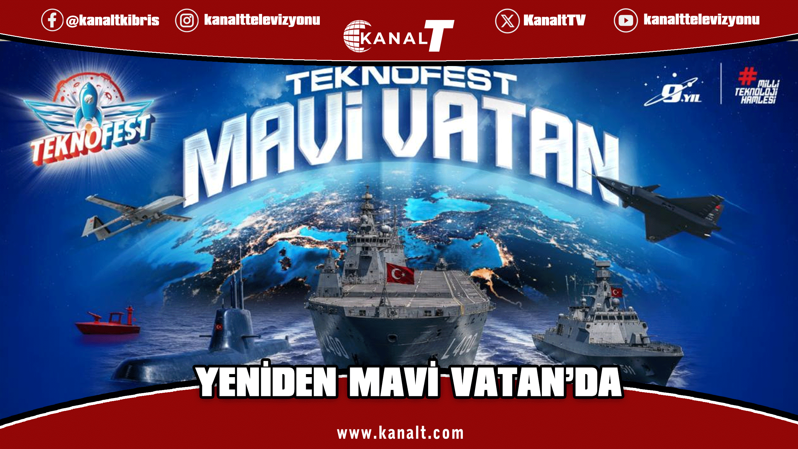 Gökyüzünden denizlerin derinliğine: TEKNOFEST yeniden Mavi Vatan'da