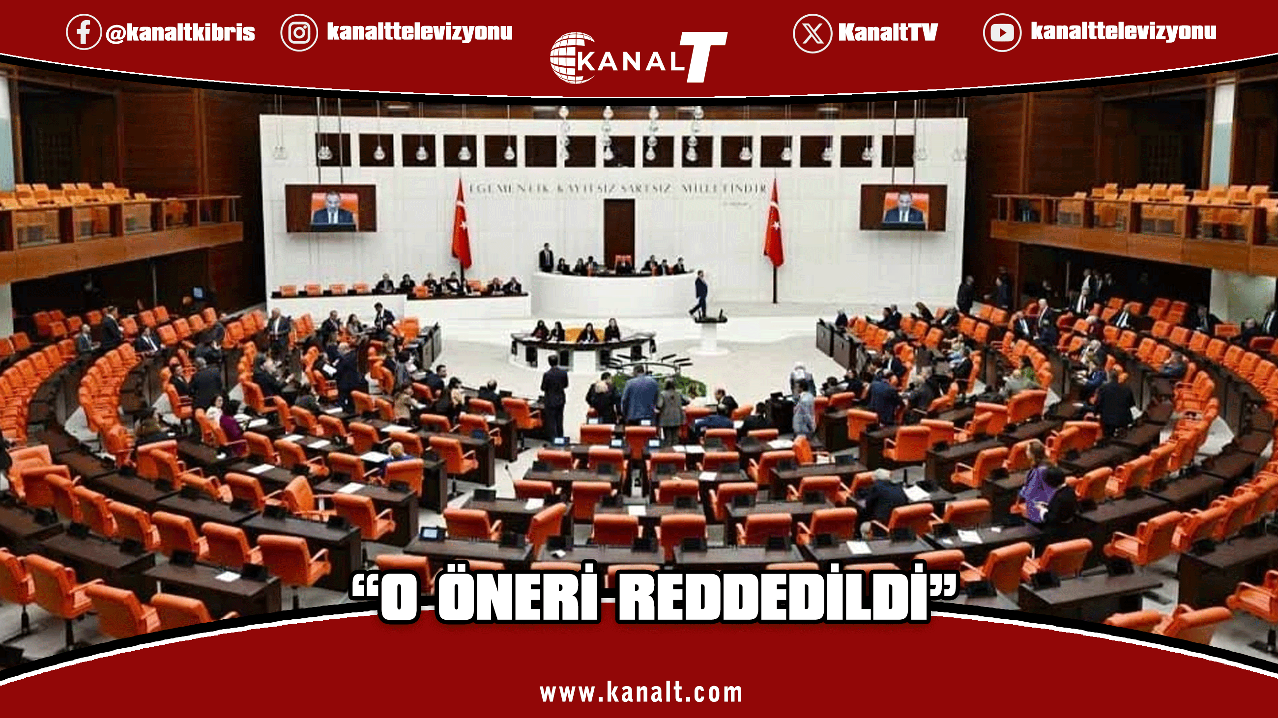 "Kıbrıs Türk Cumhuriyeti" önerisi TBMM'de reddedildi
