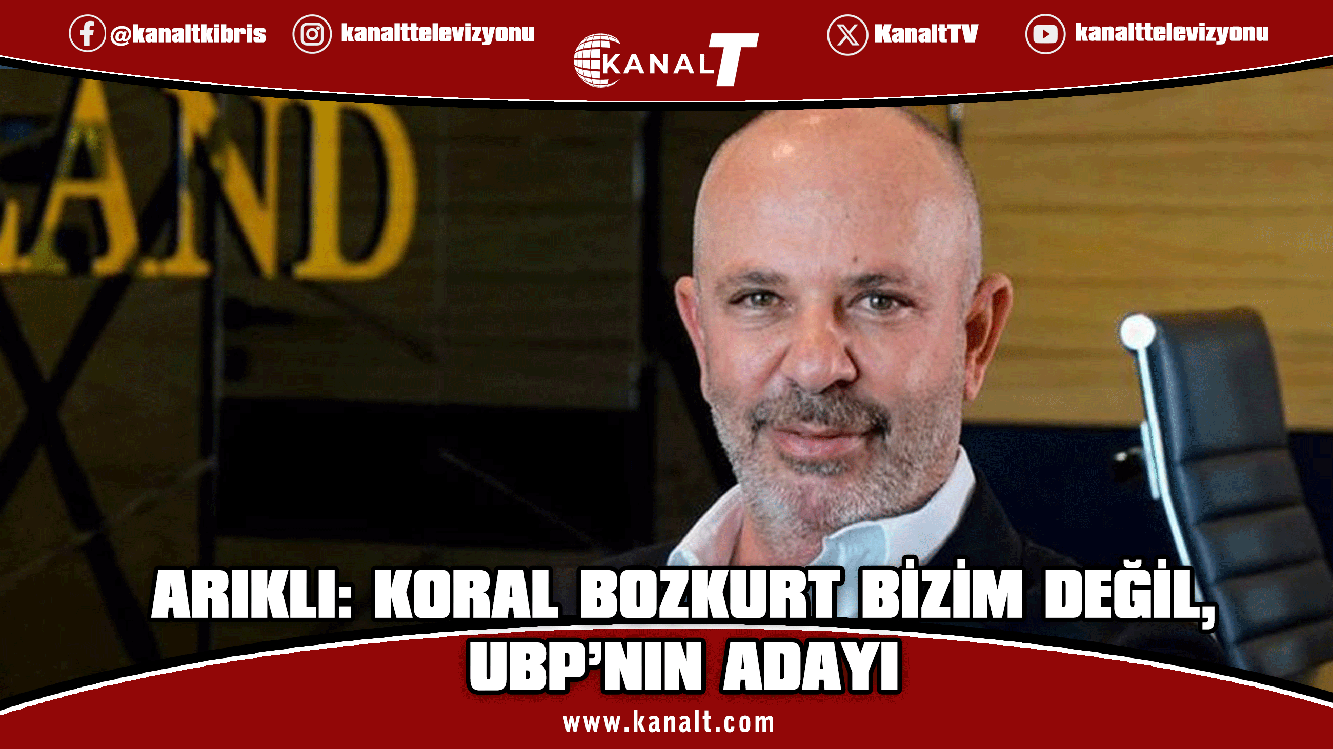 Arıklı: Koral Bozkurt, bizim adayımız değil