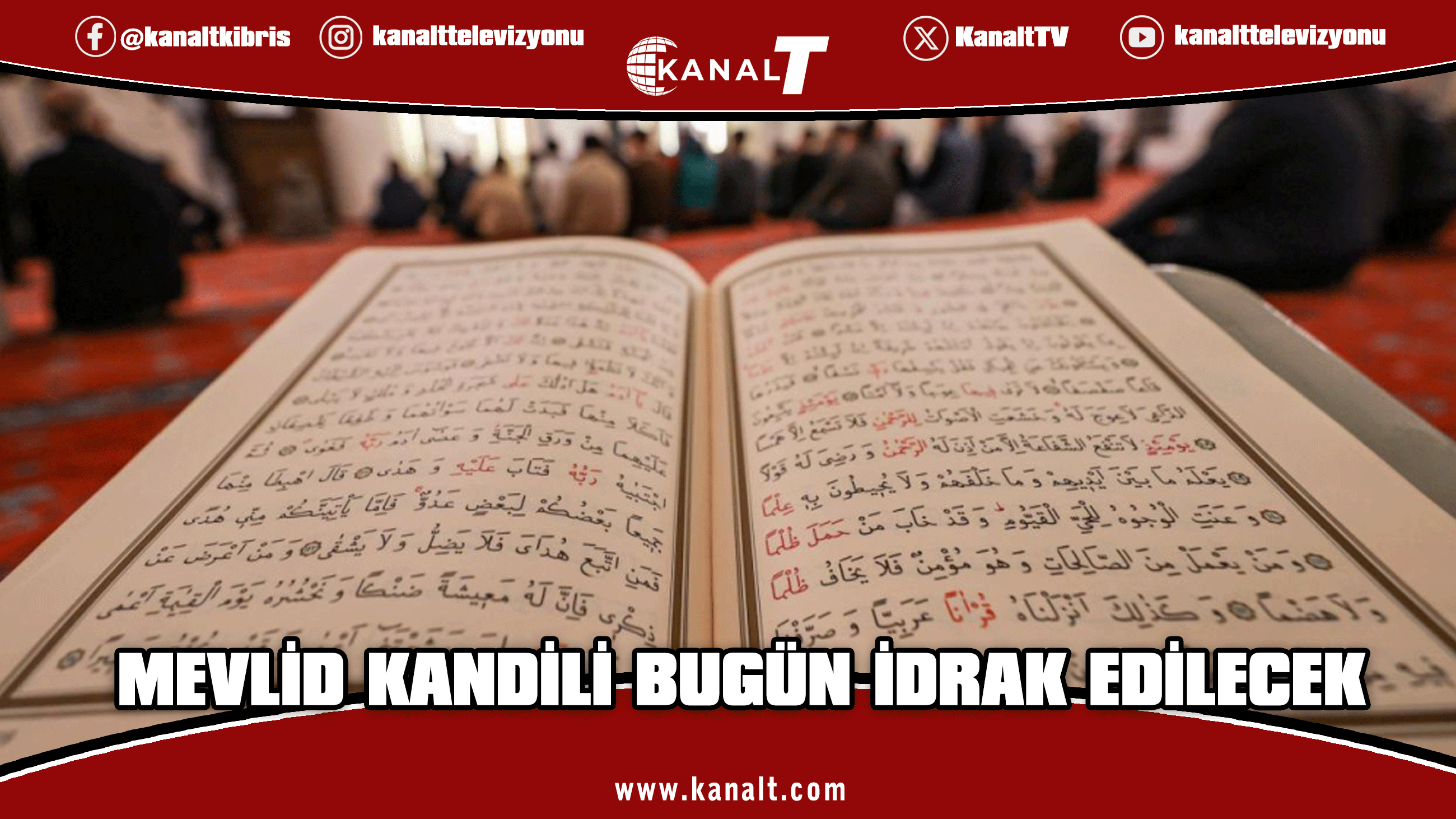 Mevlid Kandili bugün idrak edilecek